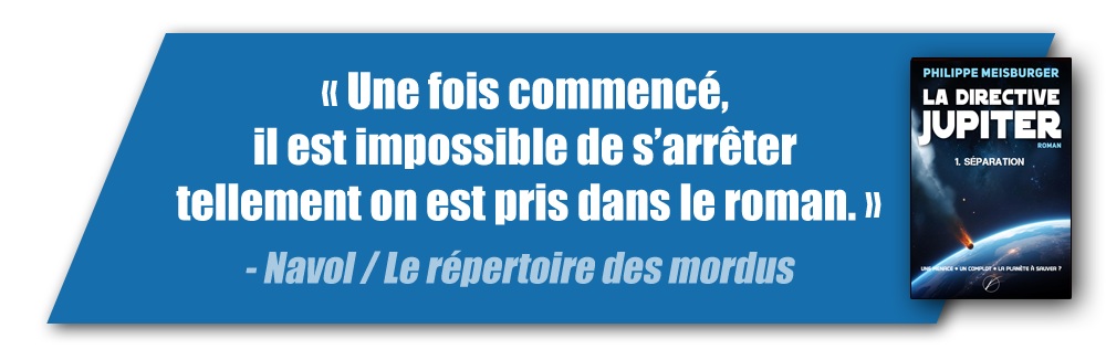 "Une fois commencé, il est impossible de s’arrêter tellement on est pris dans le roman." (Navol / Le répertoire des mordus)