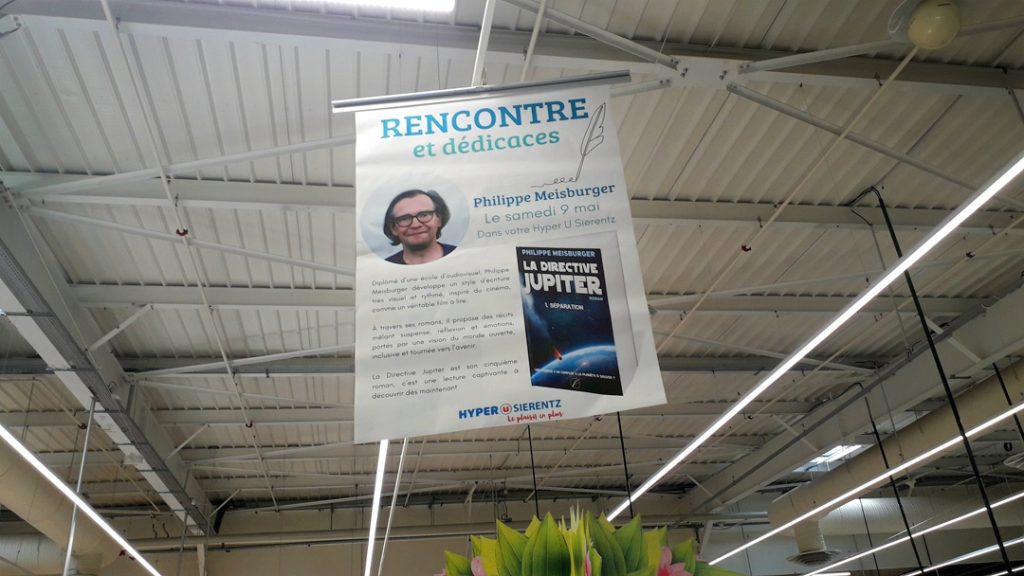 Une affiche annonçant ma dédicace à l'Hyper U de Sierentz, 9 mai 2026.